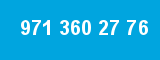 971 360 27 76 971 360 27 76